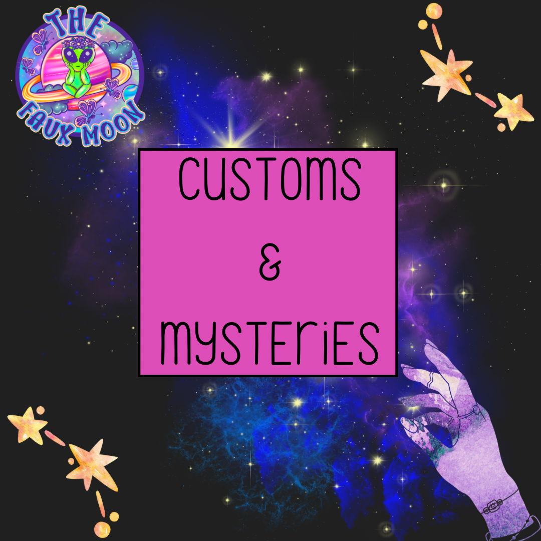 Customs & Mysteries