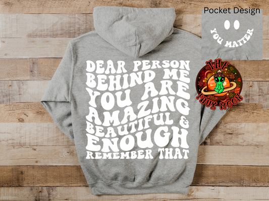 You Are Enough Shirt—LEAVE NOTES